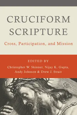 Krížové písmo: Kríž, účasť a poslanie - Cruciform Scripture: Cross, Participation, and Mission