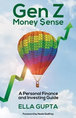 Gen Z Money $ense: Sprievodca osobnými financiami a investovaním - Gen Z Money $ense: A Personal Finance and Investing Guide
