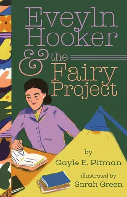 Evelyn Hookerová a projekt Fairy - Evelyn Hooker and the Fairy Project