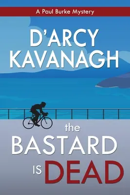 Bastard je mŕtvy - The Bastard Is Dead