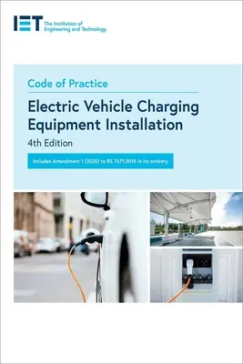 Kódex postupov pre inštaláciu nabíjacích zariadení pre elektrické vozidlá - Code of Practice for Electric Vehicle Charging Equipment Installation