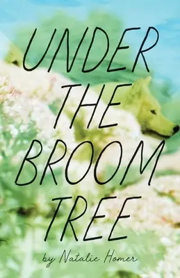 Pod stromom s metlou - Under the Broom Tree