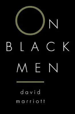 O čiernych mužoch - On Black Men