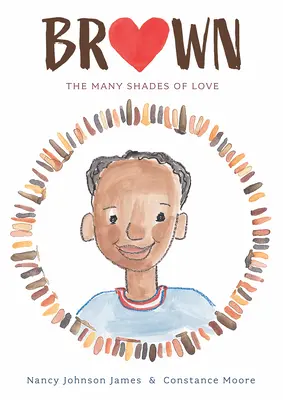 Hnedá: Mnohé odtiene lásky - Brown: The Many Shades of Love