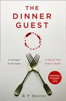 Hosť na večeru - Dinner Guest
