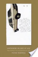 Kdekoľvek alebo vôbec: Filozofia súčasného umenia - Anywhere or Not at All: Philosophy of Contemporary Art