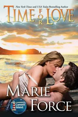 Čas na lásku: Séria Gansett Island, kniha 9 - Time for Love: Gansett Island Series, Book 9