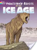 Prehistorické zvieratá doby ľadovej - Prehistoric Beasts of the Ice Age