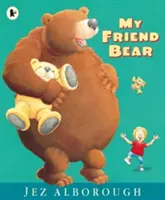 Môj priateľ medveď - My Friend Bear