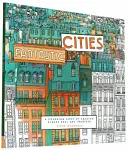 Fantastické mestá: (omaľovánky pre dospelých, omaľovánky miest, omaľovánky pre dospelých, omaľovánky pre dospelých) - Fantastic Cities: A Coloring Book of Amazing Places Real and Imagined (Adult Coloring Books, City Coloring Books, Coloring Books for Adu