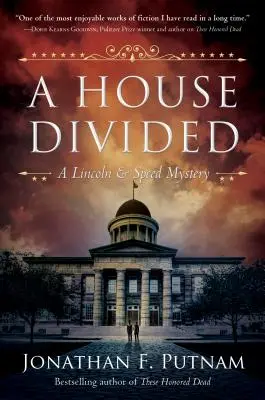 Rozdelený dom: Záhada Lincolna a Speedovej - A House Divided: A Lincoln and Speed Mystery