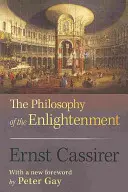 Filozofia osvietenstva: Osvietenstvo, aktualizované vydanie - The Philosophy of the Enlightenment: Updated Edition