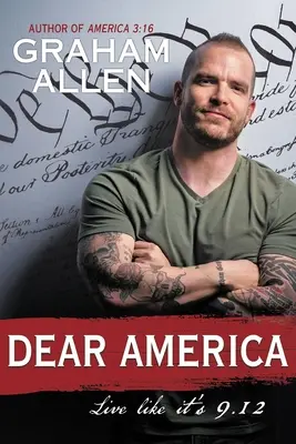 Drahá Amerika: Žite, akoby bolo 9/12 - Dear America: Live Like It's 9/12