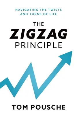 Princíp kľukatosti: Navigácia v zákrutách života - The Zigzag Principle: Navigating the Twists and Turns of Life