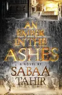 Ember v popole - An Ember in the Ashes