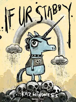 Ak ur Stabby - If Ur Stabby
