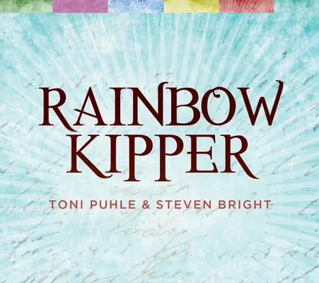 Dúhový Kipper - Rainbow Kipper