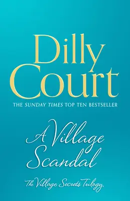 Dedinský škandál (Tajomstvá dediny, kniha 2) - A Village Scandal (the Village Secrets, Book 2)