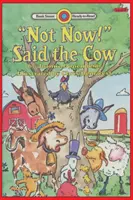 Teraz nie! Povedala krava: Úroveň 2 - Not Now! Said the Cow: Level 2