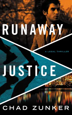 Spravodlivosť na úteku - Runaway Justice