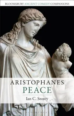 Aristofanes: Mier - Aristophanes: Peace