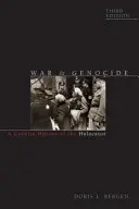 Vojna a genocída: Stručné dejiny holokaustu - War and Genocide: A Concise History of the Holocaust