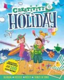 Tvorivosť na cestách: Prázdniny - Creativity On the Go: Holiday
