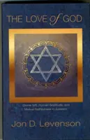 Božia láska: Božský dar, ľudská vďačnosť a vzájomná vernosť v judaizme - The Love of God: Divine Gift, Human Gratitude, and Mutual Faithfulness in Judaism