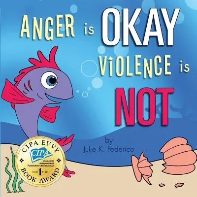 Hnev je v poriadku Násilie nie je - Anger is OKAY Violence is NOT