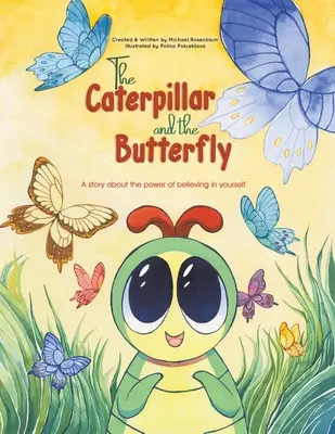 Húsenica a motýľ - The Caterpillar and the Butterfly