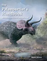 Príručka paleoarcheológa: Prehistorické zvieratá v umení - The Palaeoartist's Handbook: Recreating Prehistoric Animals in Art