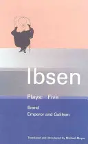 Ibsenove hry: Cisár a Galilejčan - Ibsen Plays: 5 - Brand; Emperor and Galilean