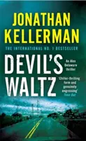 Diablov valčík (séria Alex Delaware, kniha 7) - napínavý psychologický triler - Devil's Waltz (Alex Delaware series, Book 7) - A suspenseful psychological thriller