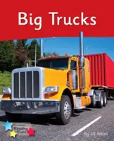 Veľké nákladné autá - fáza 4 - Big Trucks - Phonics Phase 4