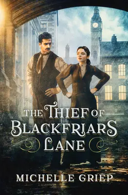 Zlodej z Blackfriars Lane - The Thief of Blackfriars Lane
