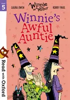 Čítajme s Oxfordom: Winber a Winber: Winber a Winber: Winnie a Wilbur: Winnieho hrozná teta - Read with Oxford: Stage 5: Winnie and Wilbur: Winnie's Awful Auntie