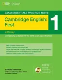 Exam Essentials: Prvá skúška Cambridge Tests 1 W/Key + DVD-ROM - Exam Essentials: Cambridge First Practice Tests 1 W/Key + DVD-ROM