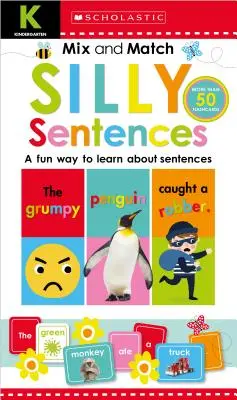 Mix & Match Silly Sentences Kindergarten Workbook (Pracovný zošit pre materské školy): Scholastic Early Learners (Pracovný zošit) - Mix & Match Silly Sentences Kindergarten Workbook: Scholastic Early Learners (Workbook)