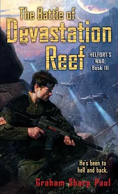 Helfortova vojna Kniha 3: Bitka o pustošivý útes - Helfort's War Book 3: The Battle of Devastation Reef