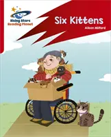 Čítacia planéta: Rocket Phonics - Target Practice - Six Kittens - Red A - Reading Planet: Rocket Phonics - Target Practice - Six Kittens - Red A