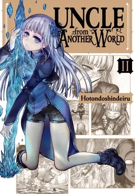 Strýko z iného sveta, zv. 2 - Uncle from Another World, Vol. 2
