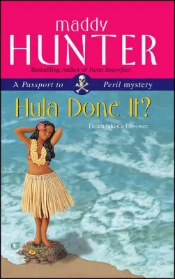 Hula done it? - Hula Done It?
