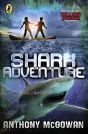 Willard Price: Dobrodružstvo so žralokom - Willard Price: Shark Adventure