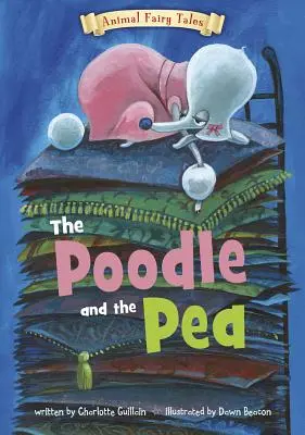 Pudlík a hrášok - The Poodle and the Pea