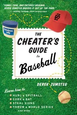 Sprievodca podvodníkom v bejzbale - The Cheater's Guide to Baseball