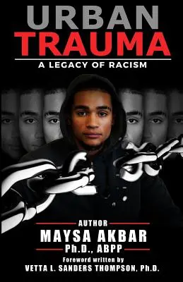 Mestská trauma: Dedičstvo rasizmu - Urban Trauma: A Legacy of Racism