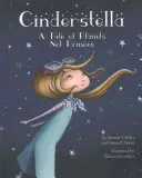 Cinderstella: Príbeh o planétach, nie o princoch - Cinderstella: A Tale of Planets Not Princes