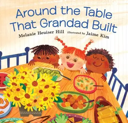 Okolo stola, ktorý postavil starý otec - Around the Table That Grandad Built