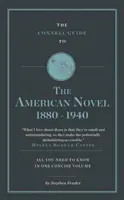 Connellov sprievodca americkým románom 1880-1940 - Connell Guide to The American Novel 1880-1940