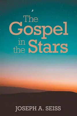 Evanjelium vo hviezdach - The Gospel in the Stars
